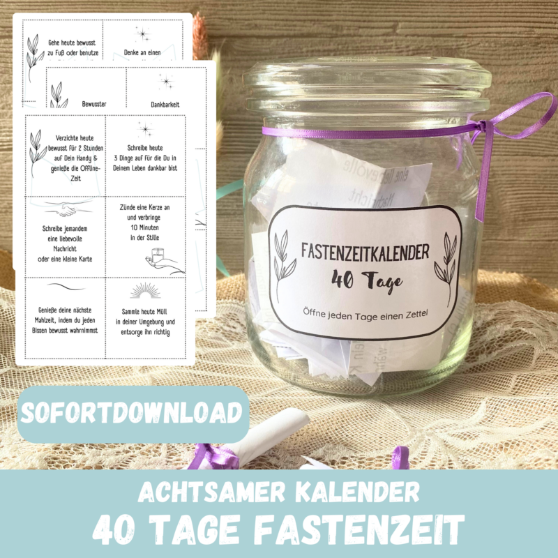 achtsamer Kalender Fastenzeit - 40 Tage Fasten - Digitaler Download PDF