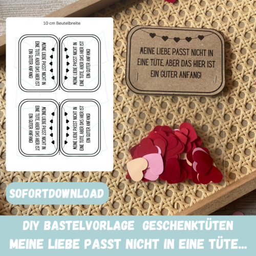 Geschenktütnklappe - Meine Liebe passt nicht in eine Tüte, aber...