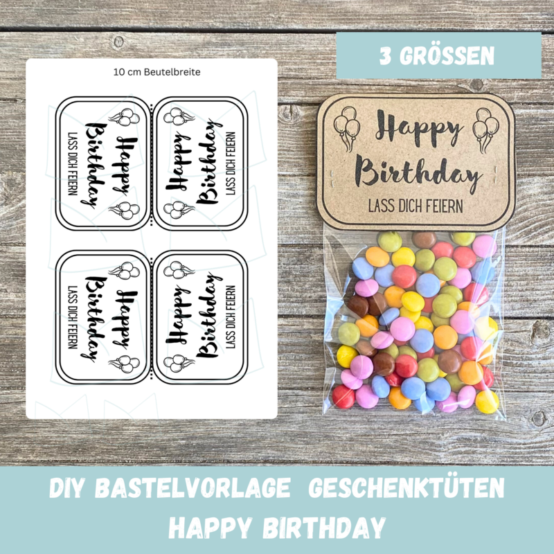 Bastelvorlage Geschenktüte, Tütenklappe - Happy Birthday, lass Dich feiern - 3 Größen - Digitaler Download PDF