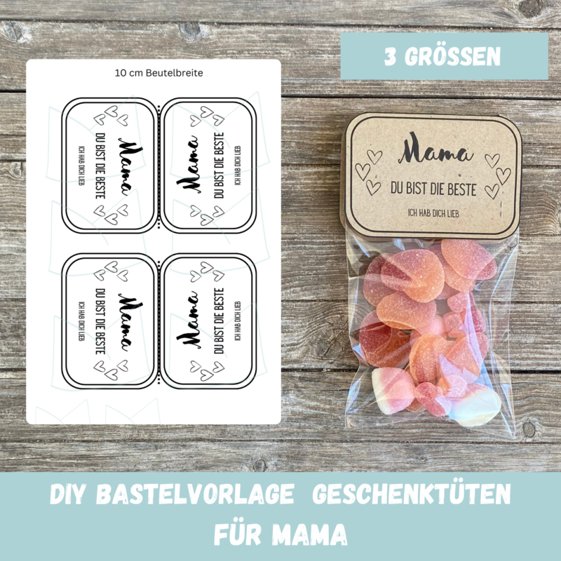 Bastelvorlage Geschenktüte, Tütenklappe - Mama, Du bist die Beste - 3 Größen - Geschenk zum Muttertag, Digitaler Download PDF