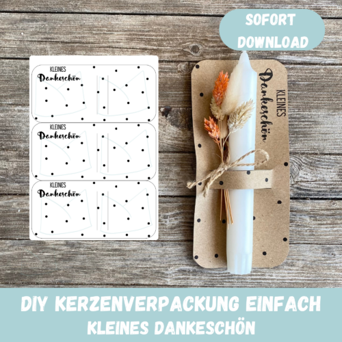 Kleines Dankeschön - Kerzenverpackung für Stabkerzen & andere Kleinigkeiten - Druckvorlage zum selber basteln - Download