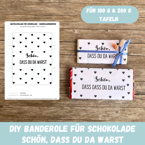 Schön, dass Du da warst, Verpackung für Schokolade 100 g & 200 g Tafeln - Digitaler Download - PDF