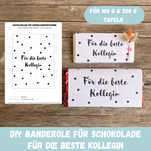 Für die beste Kollegin - Schokoladenbanderole, Verpackung für Schokolade 100 g & 200 g Tafeln - Digitaler Download - PDF