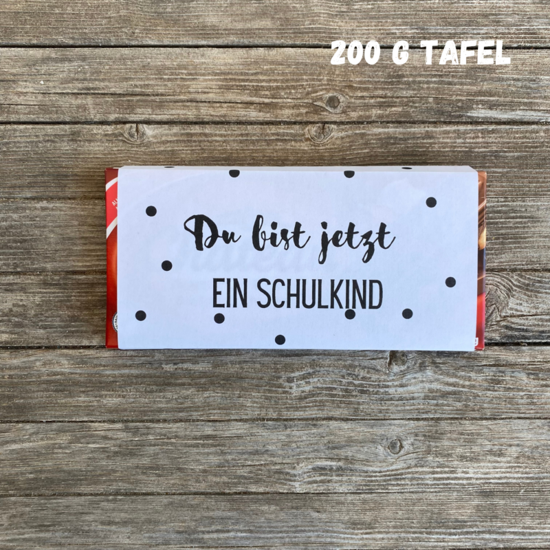 Du bist jetzt ein Schulkind - Verpackung für Schokolade 100 g & 200 g Tafeln - Digitaler Download - PDF