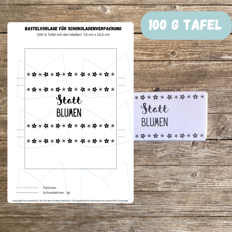 Statt Blumen - Schokoladenbanderole - Verpackung für Schokolade 100 g & 200 g Tafeln - Digitaler Download - PDF