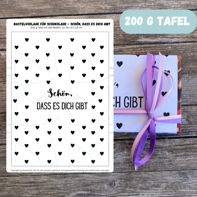 Schön, dass es Dich gibt, Verpackung für Schokolade 100 g & 200 g Tafeln - Digitaler Download - PDF