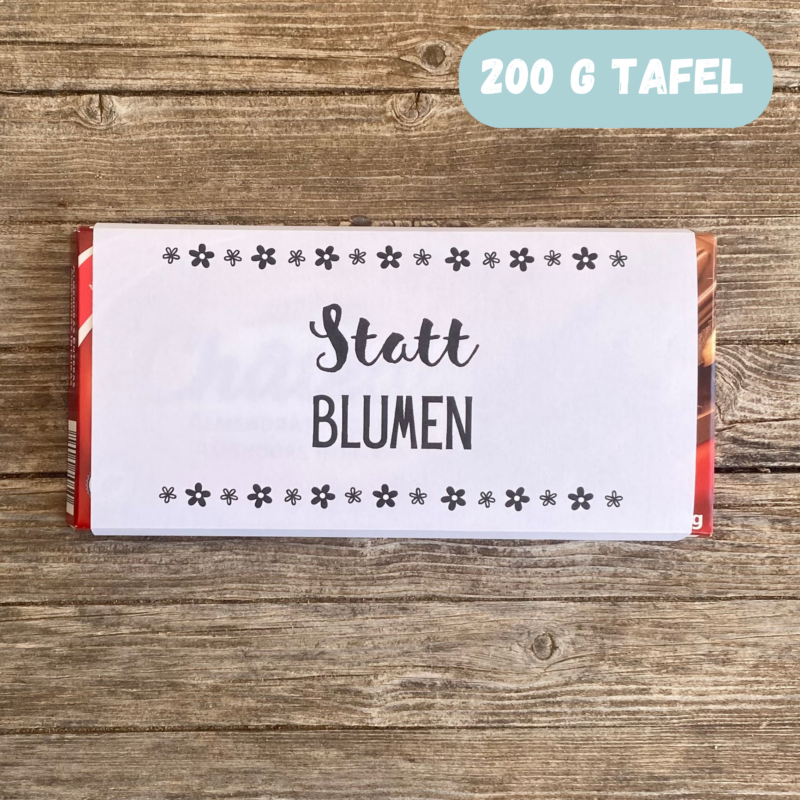 Statt Blumen - Schokoladenbanderole - Verpackung für Schokolade 100 g & 200 g Tafeln - Digitaler Download - PDF