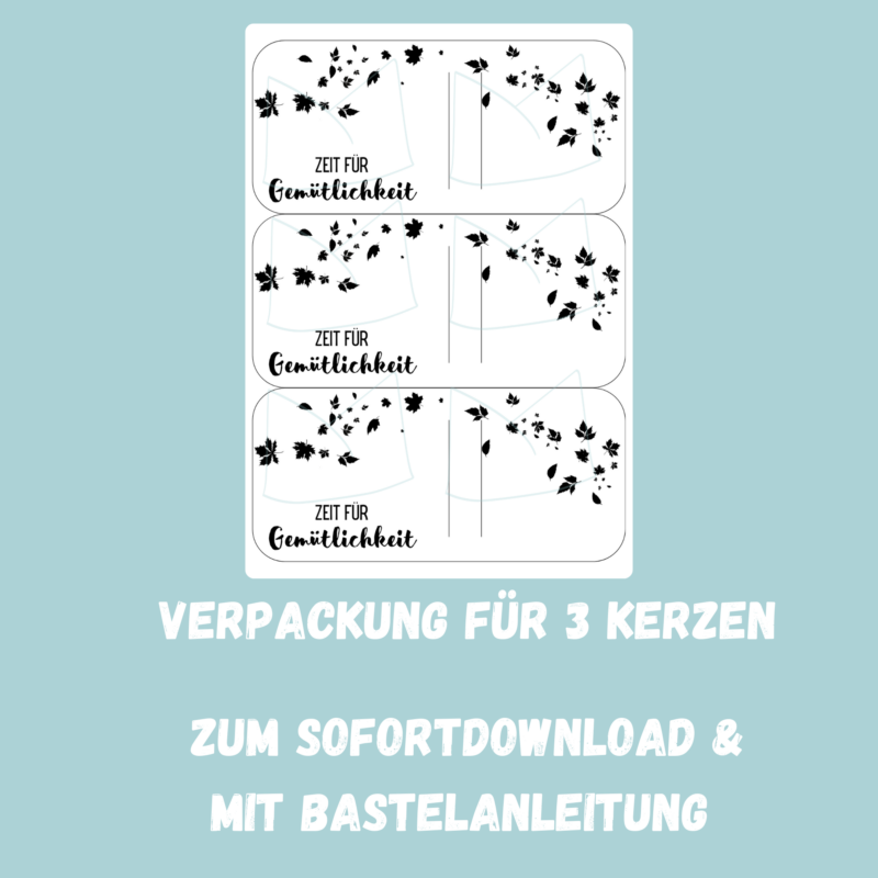 Zeit für Gemütlichkeit - Kerzenverpackung für Stabkerzen & andere Kleinigkeiten - Druckvorlage zum selber basteln - Download