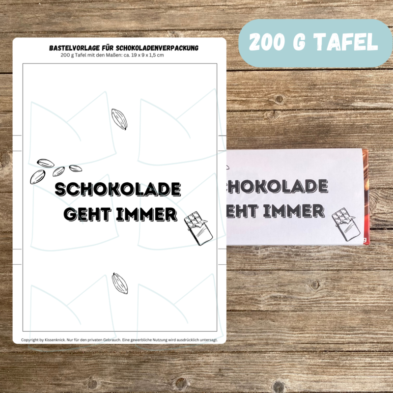 Schokolade geht immer, Verpackung für Schokolade 100 g & 200 g Tafeln - Digitaler Download - PDF