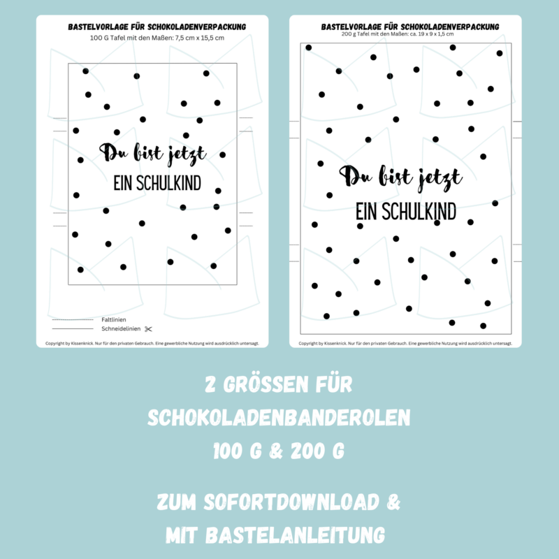 Du bist jetzt ein Schulkind - Verpackung für Schokolade 100 g & 200 g Tafeln - Digitaler Download - PDF