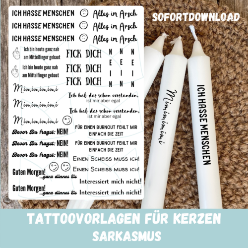 Kerzentattoo Vorlage - mit ironischen & sarkastischen Sprüchen - für Stabkerzen - DIY - Download